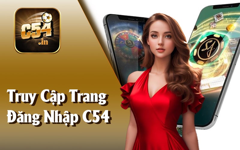 Truy Cập Trang Đăng Nhập C54